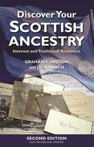 Seller image for Discover Your Scottish Ancestry : Internet and Traditional Resources for sale by GreatBookPricesUK