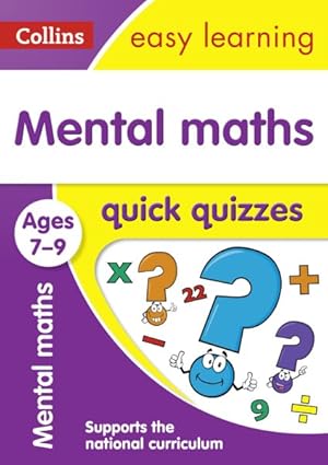 Seller image for Mental Maths Quick Quizzes Ages 7-9 : Ideal for Home Learning for sale by GreatBookPrices