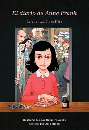 Seller image for El Diario de Anne Frank (novela grfica) / Anne Frank's Dairy: The Graphic Adaptation (Hardcover) for sale by Grand Eagle Retail