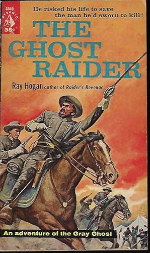 THE GHOST RAIDER; An Adventure of the Gray Ghost