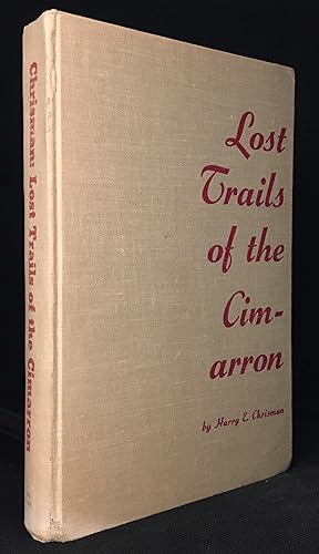 Seller image for Lost Trails of the Cimarron for sale by Burton Lysecki Books, ABAC/ILAB