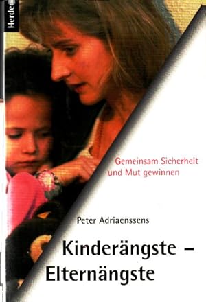 Kinderängste - Elternängste