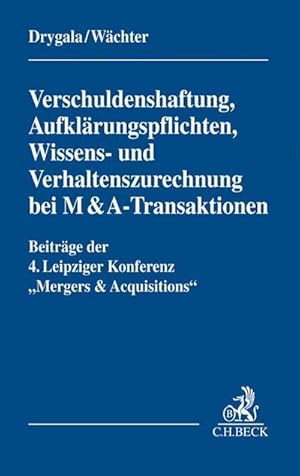 Immagine del venditore per Verschuldenshaftung, Aufklrungspflichten, Wissens- und Verhaltenszurechnung bei M&A-Transaktionen venduto da Rheinberg-Buch Andreas Meier eK