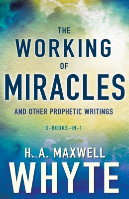 Immagine del venditore per The Working of Miracles and Other Prophetic Writings (Paperback or Softback) venduto da BargainBookStores
