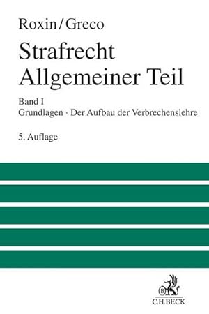 Immagine del venditore per Strafrecht Allgemeiner Teil 01: Grundlagen. Der Aufbau der Verbrechenslehre venduto da Rheinberg-Buch Andreas Meier eK