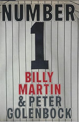 Seller image for Number 1 [Autobiography of Billy Martin] for sale by ELK CREEK HERITAGE BOOKS (IOBA)