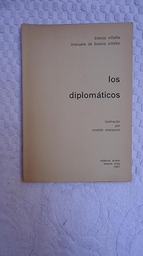 Imagen del vendedor de LOS DIPLOMTICOS a la venta por Ernesto Julin Friedenthal