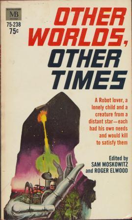 Seller image for OTHER WORLDS, OTHER TIMES for sale by Fantastic Literature Limited