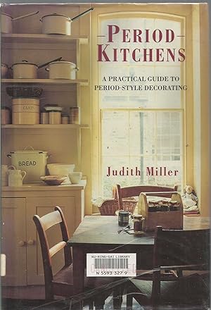Period Kitchens - practical guide to period-style decorating