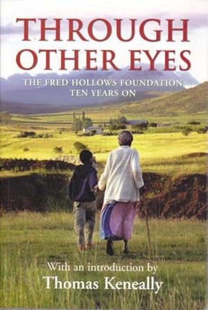 Through other eyes: The Fred Hollows Foundation ten years on