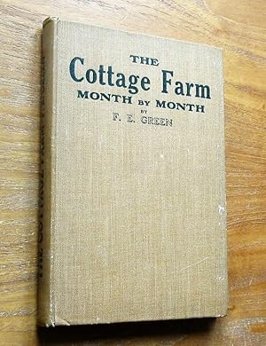 The Cottage Farm: Month by Month.