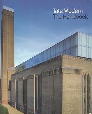 Seller image for The Tate Modern - The Handbook for sale by Versandantiquariat Nussbaum