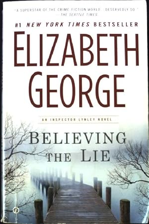 Seller image for Believing the Lie: A Lynley Novel for sale by books4less (Versandantiquariat Petra Gros GmbH & Co. KG)
