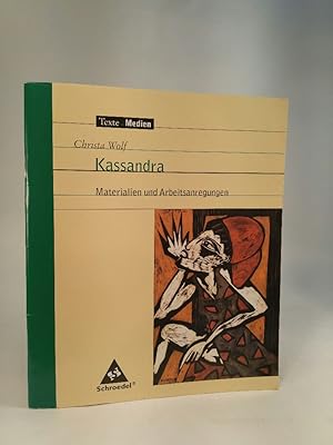 Bild des Verkufers fr Texte.Medien / Klassische und moderne Literatur: Texte.Medien: Christa Wolf: Kassandra: Materialien und Arbeitsanregungen Klassische und moderne Literatur / Christa Wolf: Kassandra: Materialien und Arbeitsanregungen zum Verkauf von ANTIQUARIAT Franke BRUDDENBOOKS