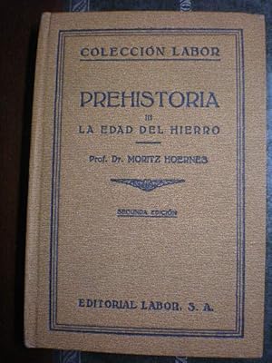 Seller image for Prehistoria Tomo III. La Edad del Hierro ( Coleccin Labor N 115 ) for sale by Librera Antonio Azorn