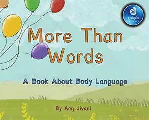 Immagine del venditore per More Than Words- A Book About Body Language Dyslexic Edition: Dyslexic Font venduto da GreatBookPrices