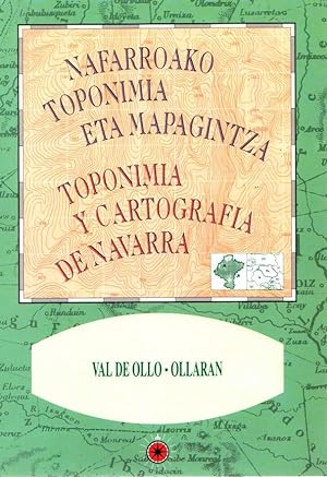 Bild des Verkufers fr Toponimia y cartografa de Navarra. Val de Ollo-Ollaran . zum Verkauf von Librera Astarloa