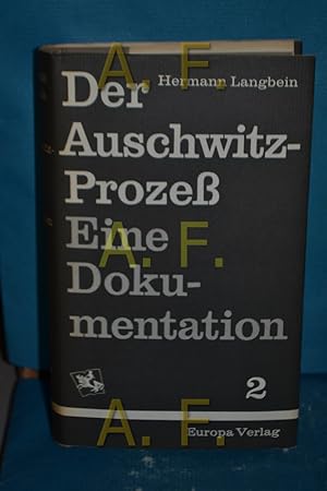 Bild des Verkufers fr Der Auschwitz-Prozess : Eine Dokumentation Band 2 Seite 567 - 1027 zum Verkauf von Antiquarische Fundgrube e.U.