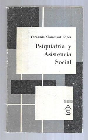 Seller image for PSIQUIATRIA Y ASISTENCIA SOCIAL for sale by Desvn del Libro / Desvan del Libro, SL