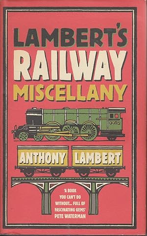 Seller image for Lambert's Railway Miscellany for sale by Kevin Webb Books