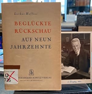 Beglückte Rückschau auf neun Jahrzehnte. Ein Professorenleben.