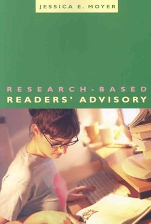 Imagen del vendedor de Research-Based Readers' Advisory a la venta por GreatBookPricesUK