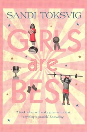Bild des Verkufers fr Girls Are Best zum Verkauf von GreatBookPrices