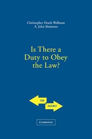 Seller image for Is There A Duty To Obey The Law? for sale by GreatBookPricesUK