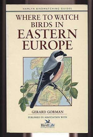 Seller image for Where to Watch Birds in Eastern Europe for sale by Calluna Books