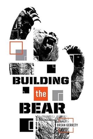 Seller image for Building the Bear: A Mid-Major Fundraising Story for sale by GreatBookPricesUK