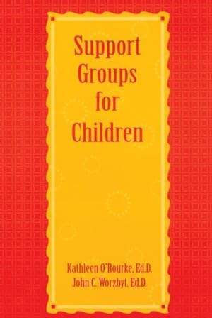 Seller image for Support Groups for Children for sale by GreatBookPricesUK