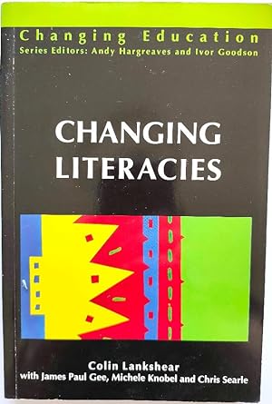 Bild des Verkufers fr Changing Literacies zum Verkauf von PsychoBabel & Skoob Books
