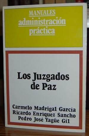 Imagen del vendedor de LOS JUZGADOS DE PAZ a la venta por Fbula Libros (Librera Jimnez-Bravo)