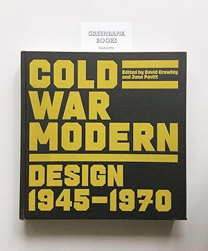 Imagen del vendedor de Cold War Modern Design 1945-1970 a la venta por Greenbank Books