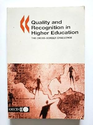 Bild des Verkufers fr Quality and Recognition in Higher Education: The Cross-Border Challenge zum Verkauf von PsychoBabel & Skoob Books