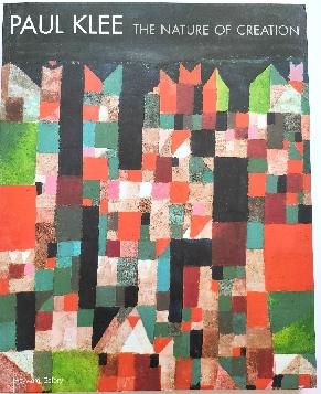 Bild des Verkufers fr Paul Klee: The Nature of Creation zum Verkauf von PsychoBabel & Skoob Books
