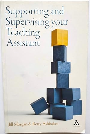 Seller image for Supporting and Supervising Your Teaching Assisant for sale by PsychoBabel & Skoob Books