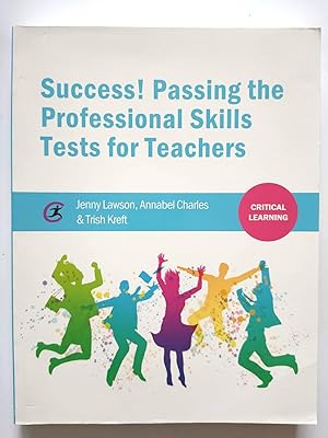 Bild des Verkufers fr Success!: Passing the Professional Skills Tests for Teachers zum Verkauf von PsychoBabel & Skoob Books
