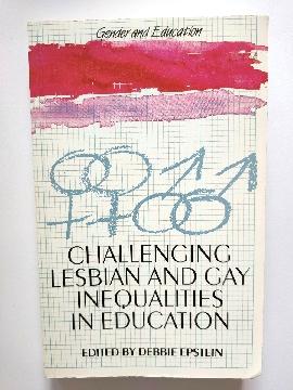 Bild des Verkufers fr Challenging Lesbian and Gay Inequalities in Education zum Verkauf von PsychoBabel & Skoob Books