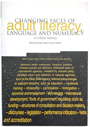 Seller image for Changing Faces of Adult Literacy, Language and Numeracy: A Critical History for sale by PsychoBabel & Skoob Books