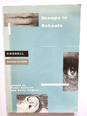 Bild des Verkufers fr Groups in Schools zum Verkauf von PsychoBabel & Skoob Books