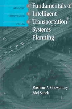 Image du vendeur pour Fundamentals of Intelligent Transportation Systems Planning mis en vente par GreatBookPricesUK