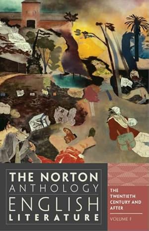 Bild des Verkufers fr Norton Anthology of English Literature : The Twentieth Century and After zum Verkauf von GreatBookPricesUK