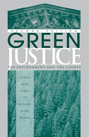 Imagen del vendedor de Green Justice : The Environment and the Courts a la venta por GreatBookPricesUK