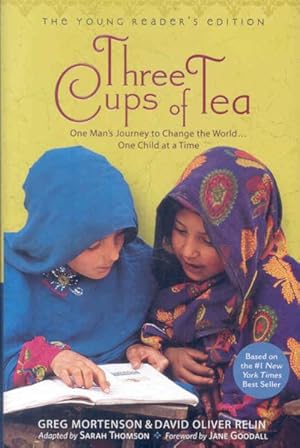 Imagen del vendedor de Three Cups of Tea : Young Readers Edition a la venta por GreatBookPricesUK