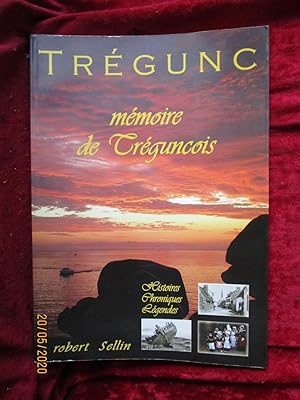 Immagine del venditore per TRGUNC - MMOIRE de TRGUNCOIS - HISTOIRES , CHRONIQUES , LEGENDES venduto da LA FRANCE GALANTE