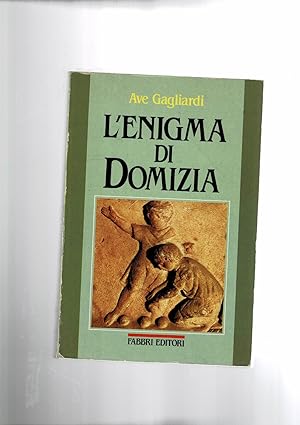 Immagine del venditore per L'enigma di Domizia. venduto da Libreria Gull