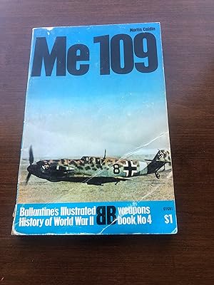 ME 109 Ballantine's Illustrated History of World War II Weapons Book No. 4
