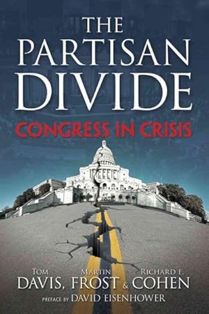 Image du vendeur pour Partisan Divide : Congress in Crisis mis en vente par GreatBookPricesUK
