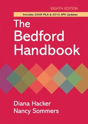 Seller image for Bedford Handbook : Includes 2009 Mla & 2010 Apa Updates for sale by GreatBookPricesUK